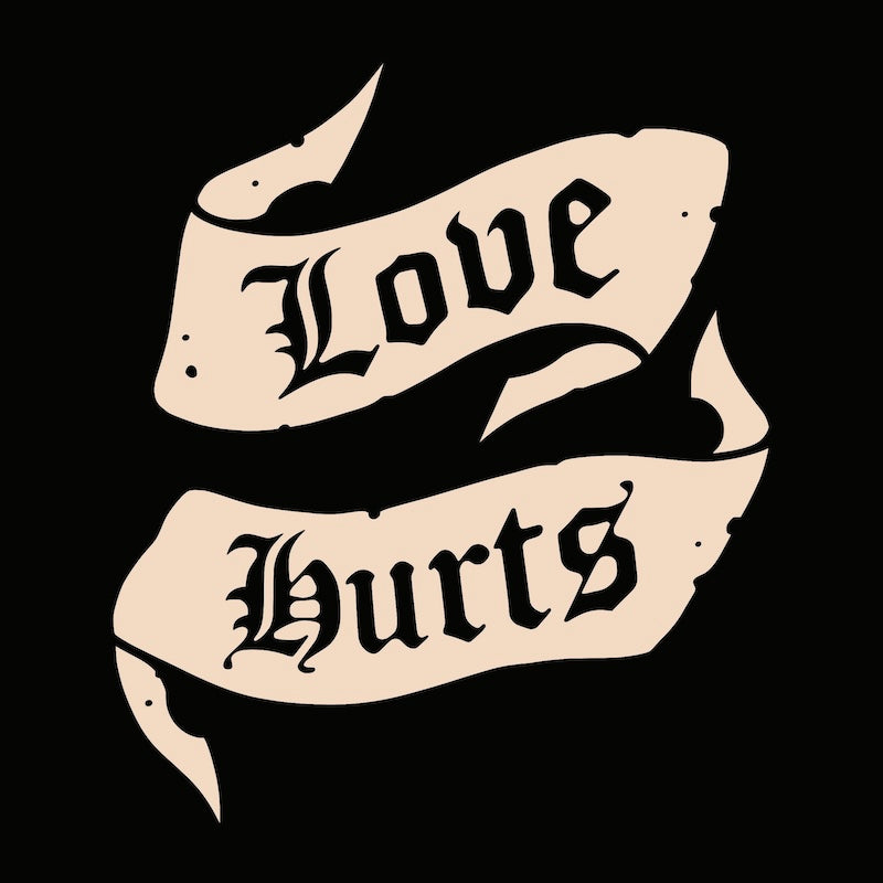 Love Hurts